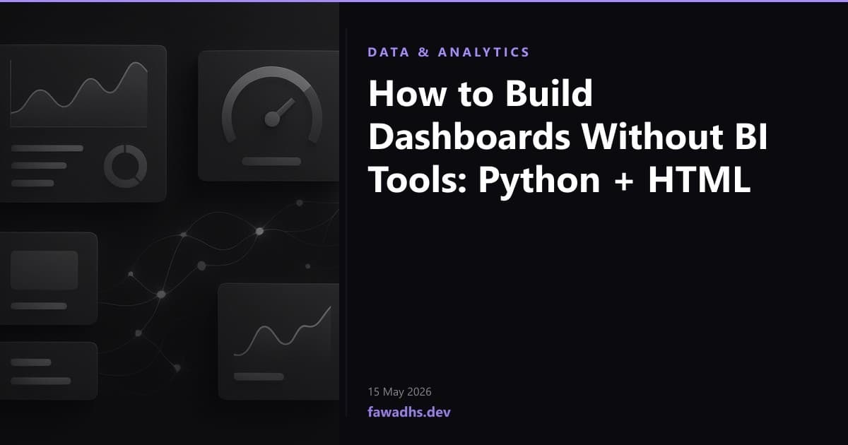 How to Build Dashboards Without BI Tools: Python + HTML
