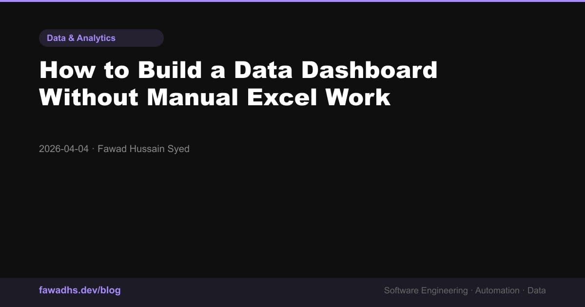 How to Build a Data Dashboard Without Manual Excel Work