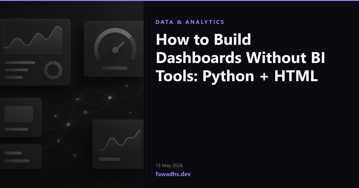 How to Build Dashboards Without BI Tools: Python + HTML