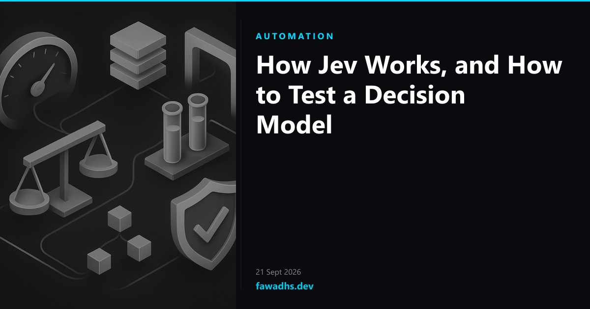 How Jev Works, and How to Test a Decision Model